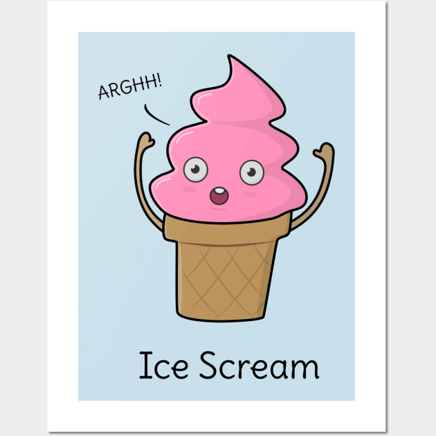 Funny Ice-Cream T-Shirt Wall Art by happinessinatee